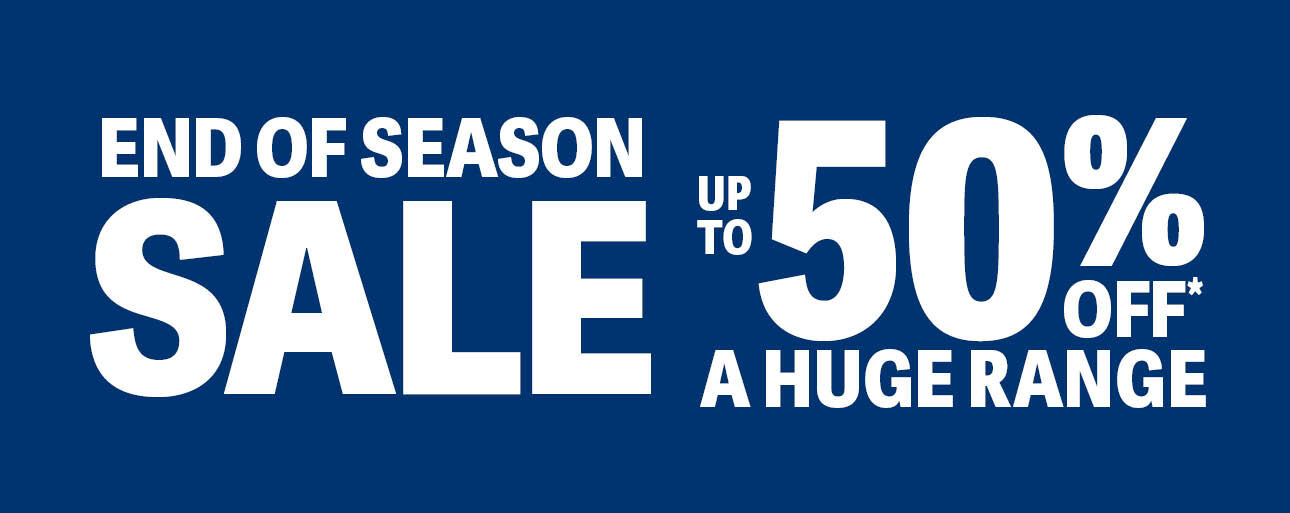 UP TO 50% OFF END OF SEASON SALE
