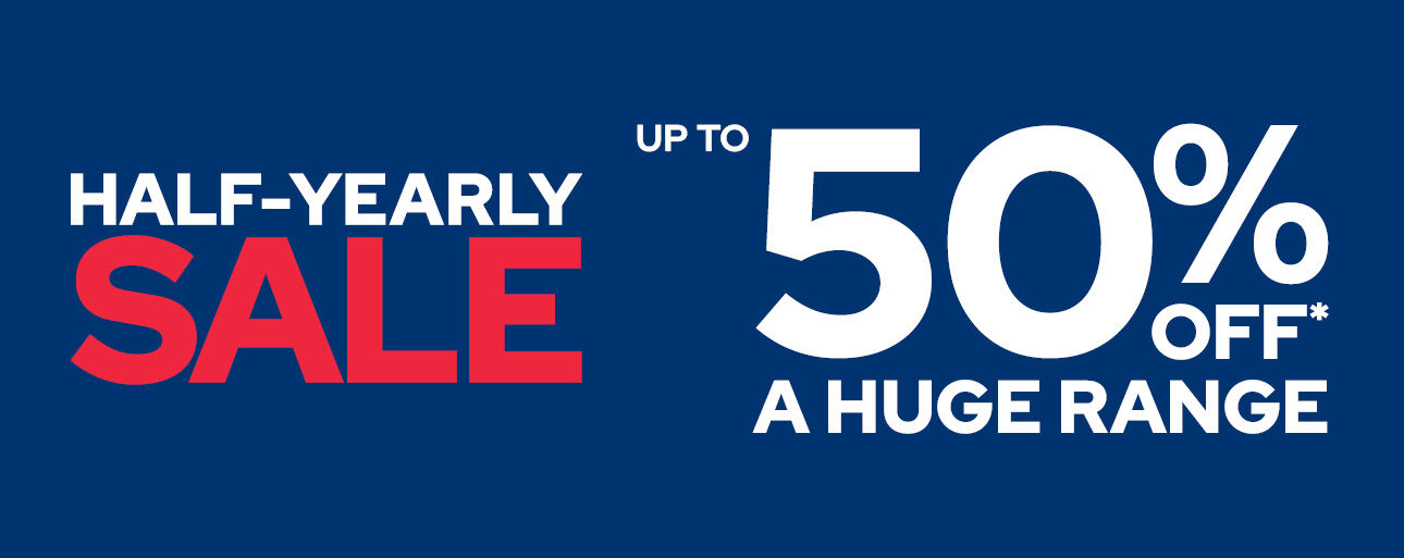 Half Yearly Sale Half Yearly Sale