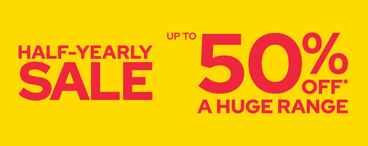 Half Yearly Sale Half Yearly Sale
