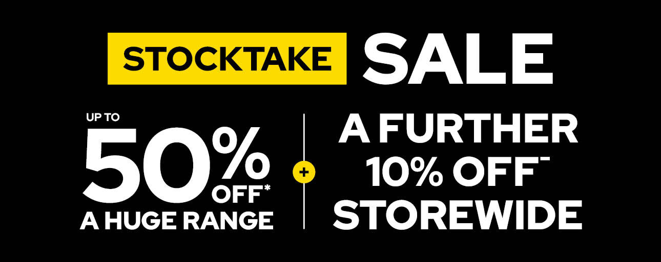 STOCKTAKE SALE + Further 10% Off