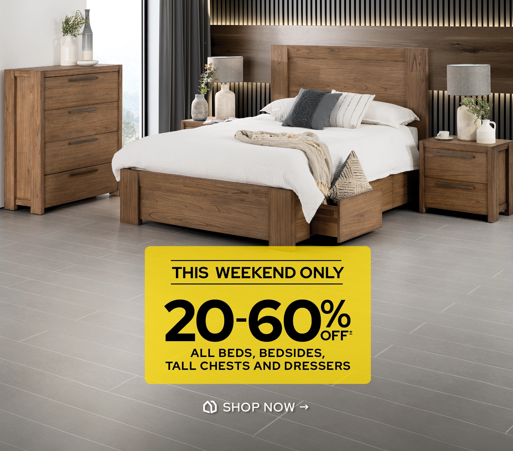 This Weekend Only - Bedroom Offer±