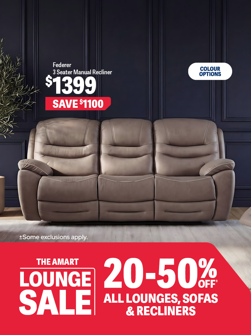 20-50% OFF ALL LOUNGES, SOFAS & RECLINERS